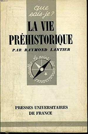 La vie préhistorique - QSJ n° 535