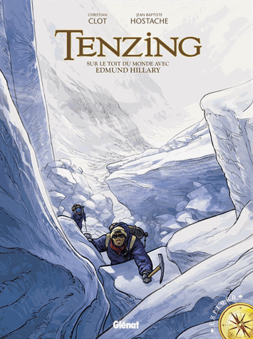Tenzing - Sur le toit du monde avec Edmund Hillary