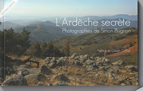 L'Ardèche secrête  (Nouvelle édition)
