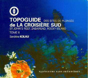 Topoguide des sites de plongée de la croisière sud