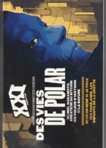 XXI revue Vingt et Un: Thaïlande, les enfants de la grotte