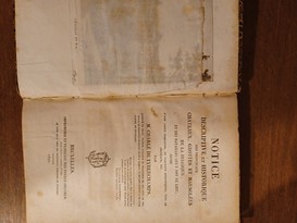 Notice descriptive et historique des principaux châteaux, grottes et mausolées de la Belgique, et des batailles qui y ont eu lieu; ornée d'une carte indicative, de tableaux analytiques, vues de châteaux, etc.