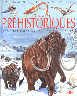Les animaux préhistoriques - L'imagerie animale
