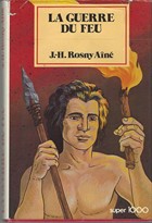 La guerre du feu  (roman)