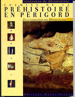 Chemins de la Préhistoire en Périgord