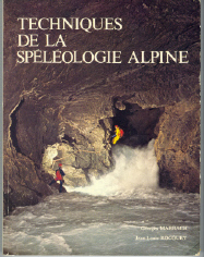 Techniques de la Spéléologie alpine
