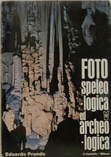Foto speleologica ed archeologica