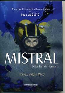 Mistral : détendeur de légende