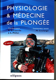 Physiologie et medecine de la plongée  (2è édition)