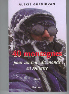 40 montagnes:  pour un tour du monde en solitaire