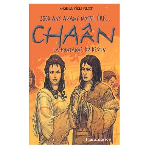 Chaan: la montagne du destin  (tome 3)