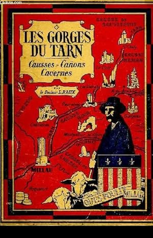 Les gorges du Tarn - Causses, Canyons, Cavernes
