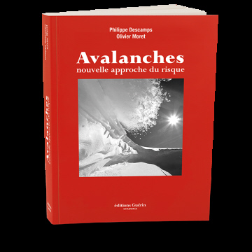 Avalanches - nouvelle approche du risque