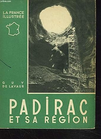 Padirac et sa région