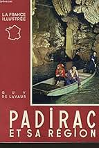 Padirac et sa région