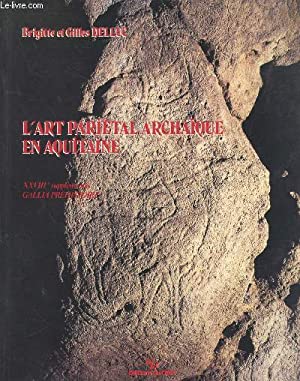 L'art pariétal archaïque en Aquitaine