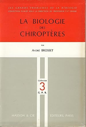 La biologie des chiroptères