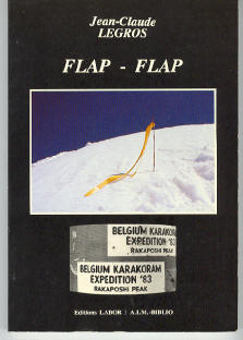 Flap-Flap -  Belgium Karakoram Expedition '83 - Rakaposhi Peak