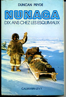 Nunaga  dix ans ches les eskimaux