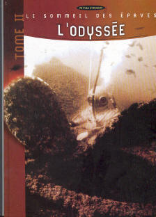 Le sommeil des épaves - L'Odysée  - tome 2