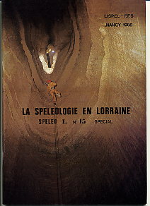 revue: Speleo L n°15 - La spéléologie en Lorraine (n° special)