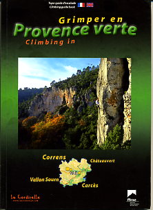 Grimper en Provence verte - Climbing in...
