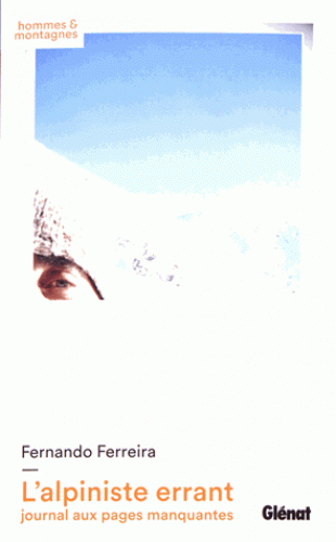 L'alpiniste errant - Journal aux pages manquantes