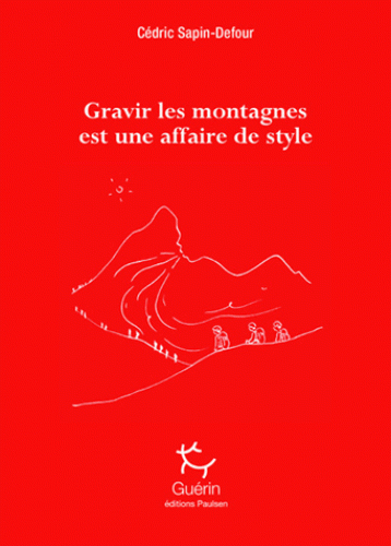Gravir les montagnes est une affaire de style 