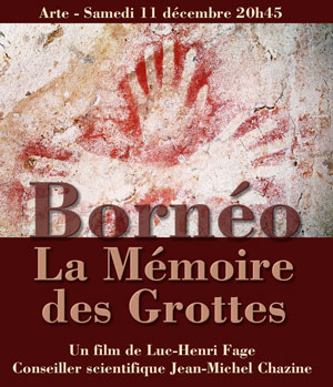 Bornéo: la mémoire des grottes   (D V D)