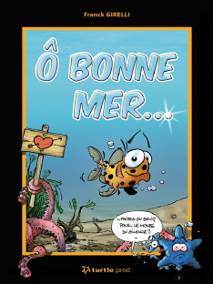 Ô Bonne mer  (B D)