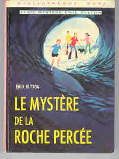 Le mystère de la roche percée