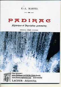 Padirac  Historique et description sommaires