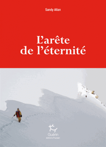 L'arête de l'Eternité - Sur le fil du Nanga Parbat 