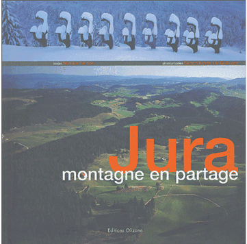 Jura - Montagne en partage
