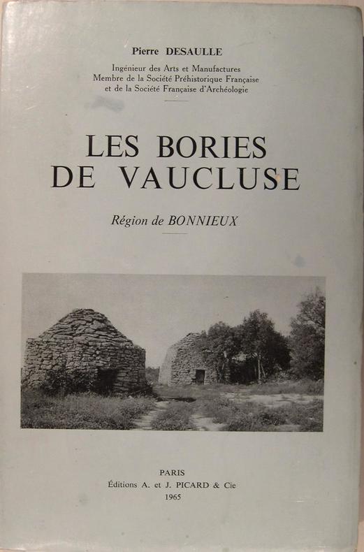 Les Bories de Vaucluse. Région de Bonnieux