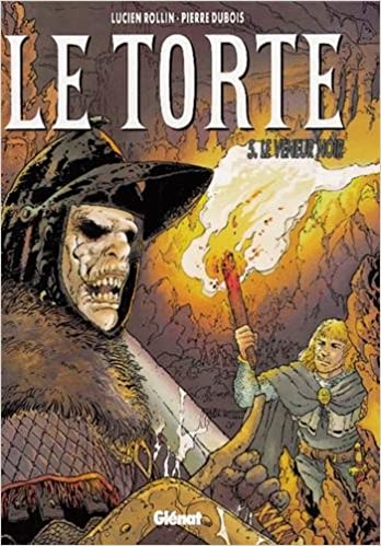 Le Torte: t.5, le veneur noir