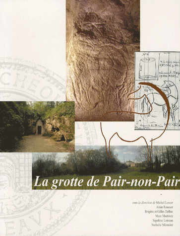 La grotte de Pair-non-Pair - A Prignac-et-Marcamps (Gironde)
