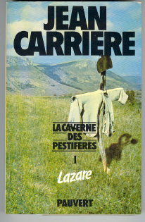 La caverne des pestiférés - tome I - Lazare