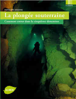 La plongée souterraine