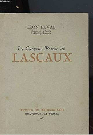 La caverne peinte de Lascaux