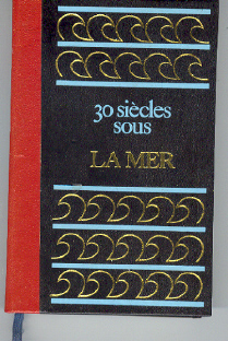 30 siècles sous la mer