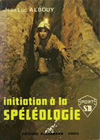 Initiation à la spéléologie