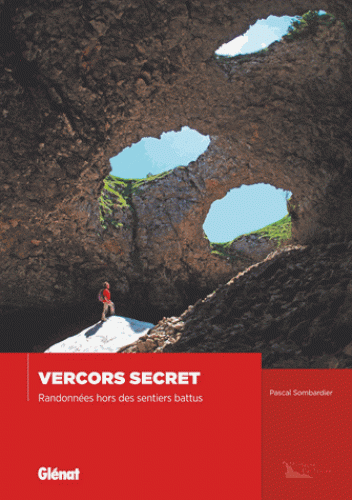 Vercors secret - Randonnées hors des sentiers battus 