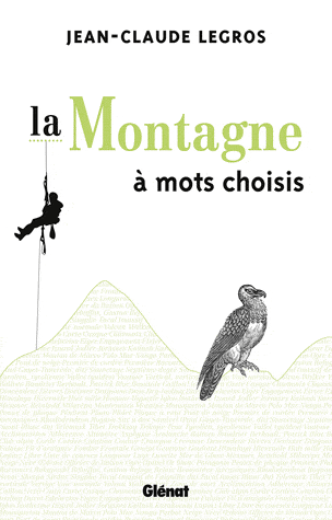 La Montagne à mots choisis