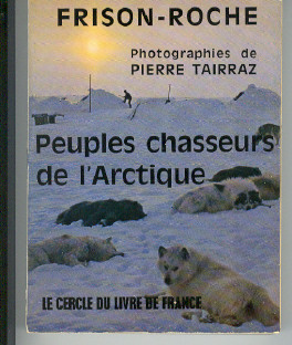 Peuples chasseurs de l'Arctique