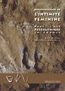 Représentation de l’intimité féminine dans l’art paléolithique en France. - Eraul n° 136