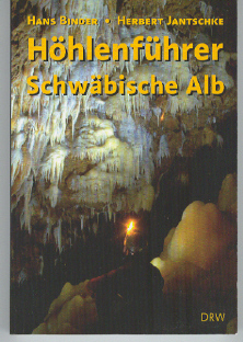 Höhlenführer Schwäbische Alb