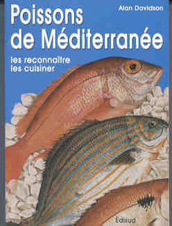 Poissons de Méditerranée - les reconnaître, les cuisiner