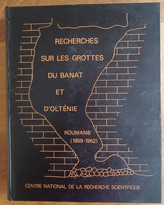Recherches sur les Grottes du Banat et d'Olténie (Roumaine. 1959-1962)