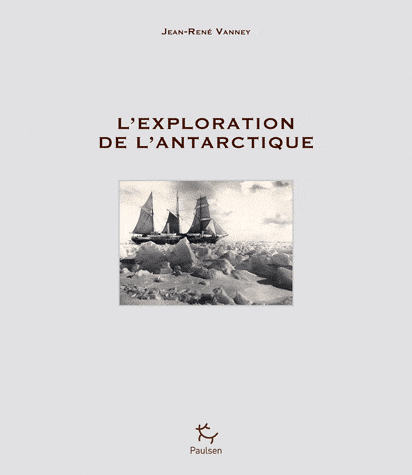 L'exploration de l'Antarctique 